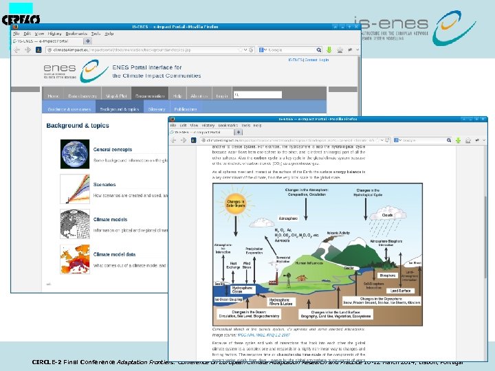 http: //climate 4 impact. eu/ CIRCLE-2 Final Conference Adaptation Frontiers: Conference on European Climate