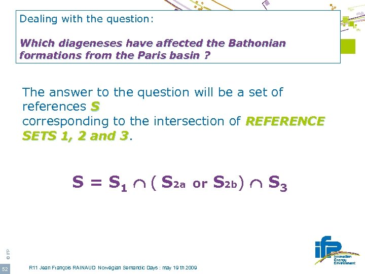 Dealing with the question: E-WOK_HUB Project Which diageneses have affected the Bathonian Use of