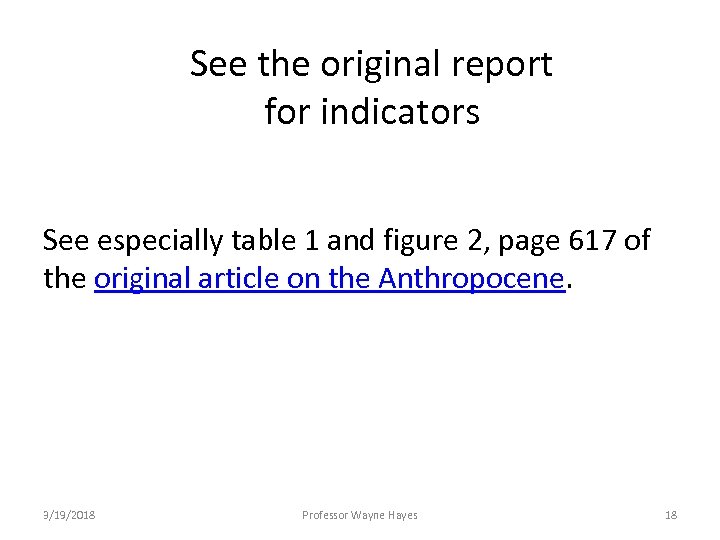 See the original report for indicators See especially table 1 and figure 2, page