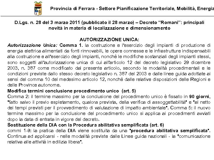 Provincia di Ferrara - Settore Pianificazione Territoriale, Mobilità, Energia D. Lgs. n. 28 del