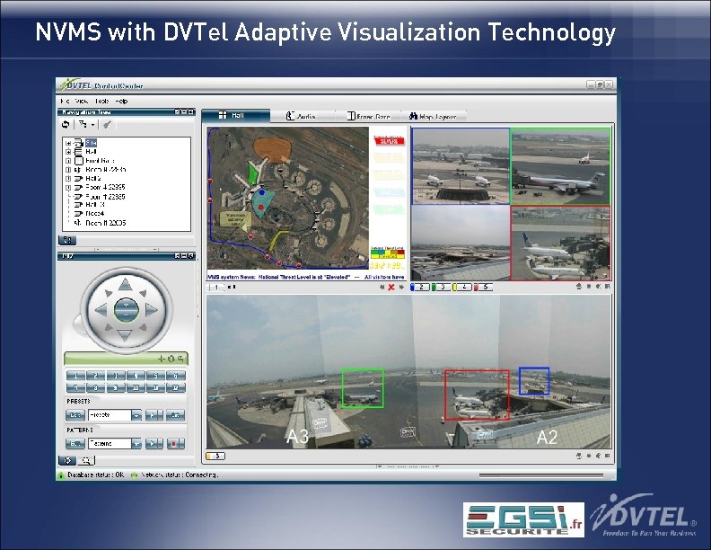 NVMS with DVTel Adaptive Visualization Technology 