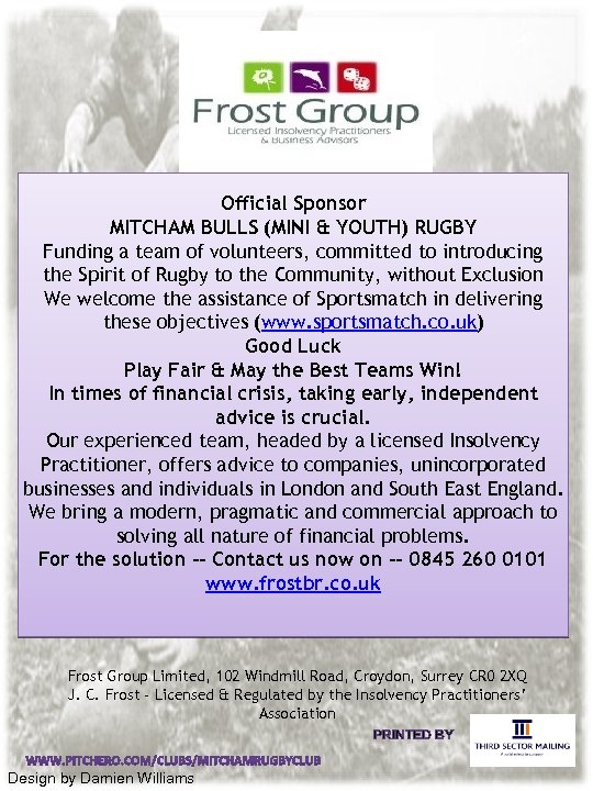 Official Sponsor MITCHAM BULLS (MINI & YOUTH) RUGBY Funding a team of volunteers, committed