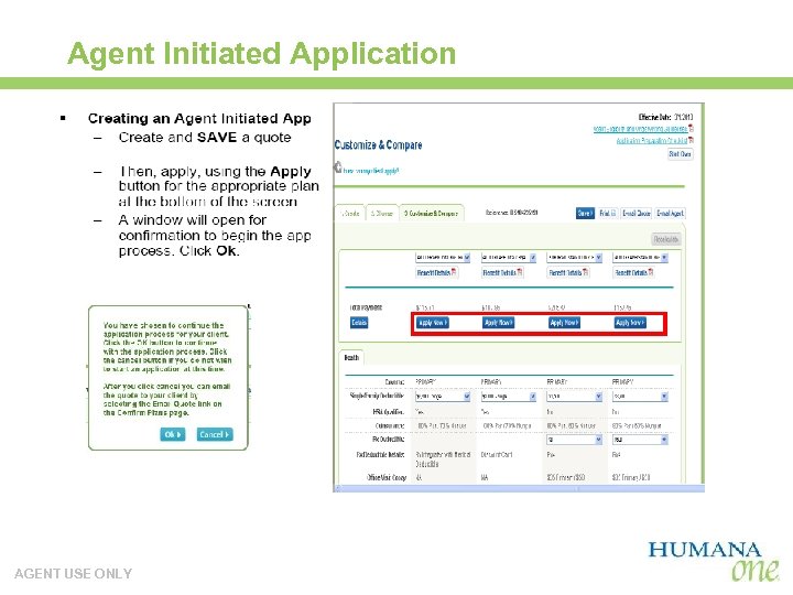 Agent Initiated Application AGENT USE ONLY 