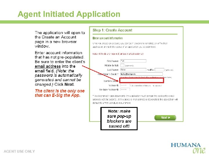 Agent Initiated Application AGENT USE ONLY 