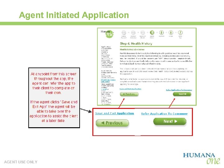 Agent Initiated Application AGENT USE ONLY 