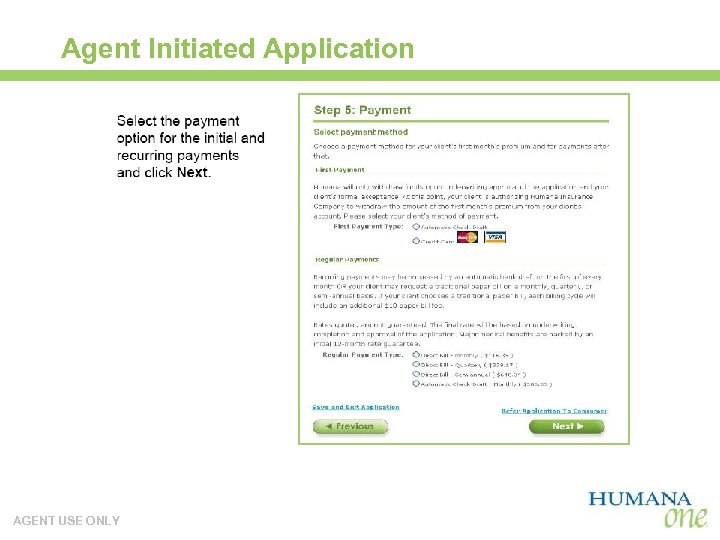 Agent Initiated Application AGENT USE ONLY 