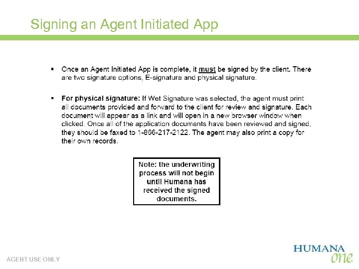 Signing an Agent Initiated App AGENT USE ONLY 