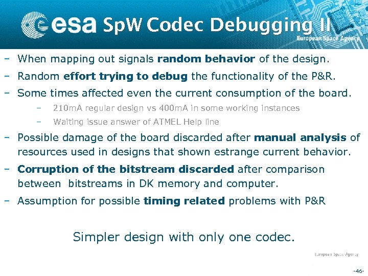 Sp. W Codec Debugging II – When mapping out signals random behavior of the