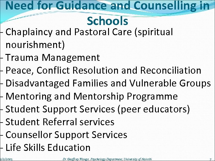 Need for Guidance and Counselling in Schools - Chaplaincy and Pastoral Care (spiritual nourishment)