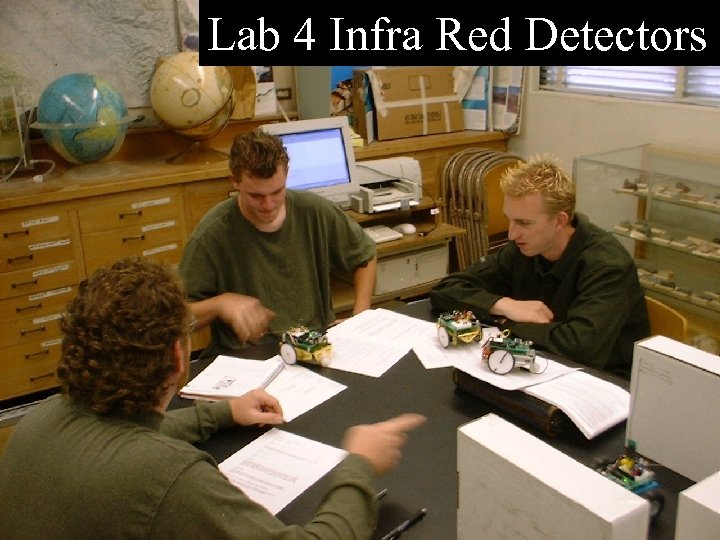 Lab 4 Infra Red Detectors 