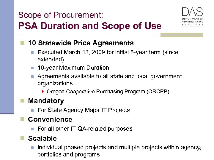Scope of Procurement: PSA Duration and Scope of Use n 10 Statewide Price Agreements