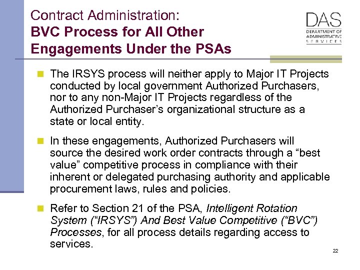 Contract Administration: BVC Process for All Other Engagements Under the PSAs n The IRSYS