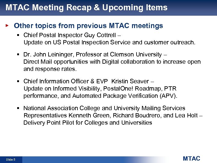 MTAC Meeting Recap & Upcoming Items Other topics from previous MTAC meetings § Chief