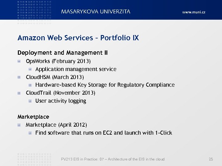 Amazon Web Services – Portfolio IX Deployment and Management II Ops. Works (February 2013)