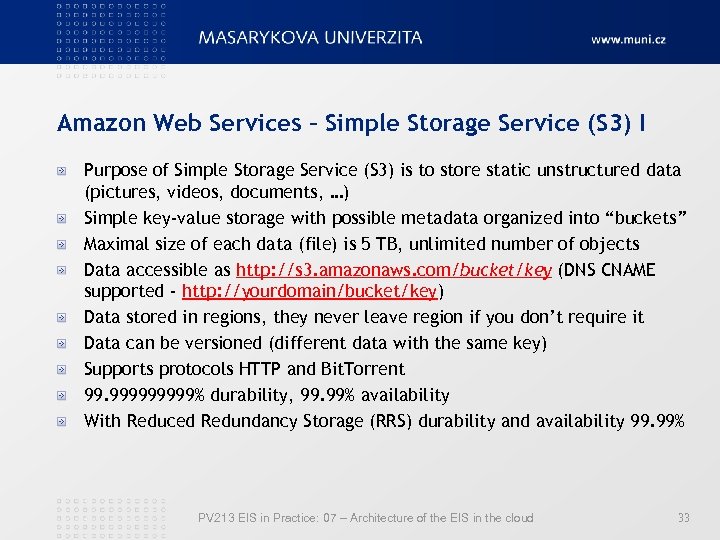 Amazon Web Services – Simple Storage Service (S 3) I Purpose of Simple Storage