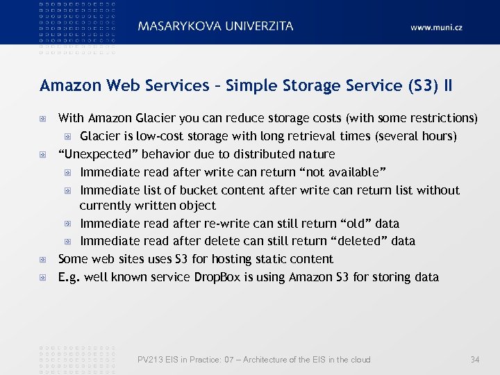 Amazon Web Services – Simple Storage Service (S 3) II With Amazon Glacier you