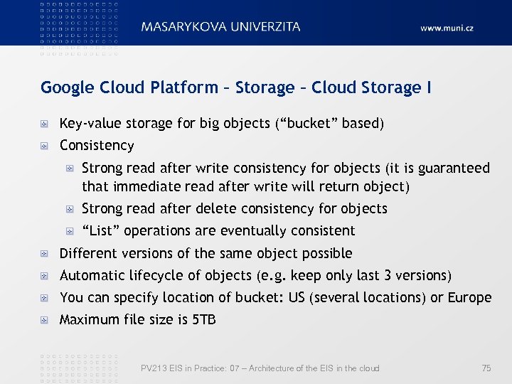 Google Cloud Platform – Storage – Cloud Storage I Key-value storage for big objects