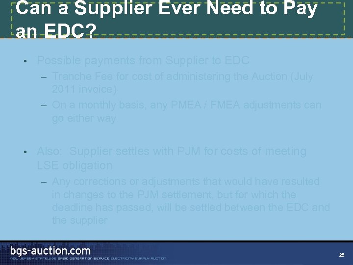 Can a Supplier Ever Need to Pay an EDC? • Possible payments from Supplier