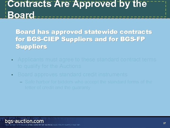 Contracts Are Approved by the Board has approved statewide contracts for BGS-CIEP Suppliers and