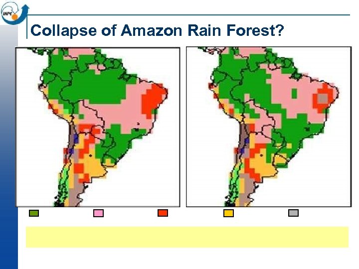 Collapse of Amazon Rain Forest? 