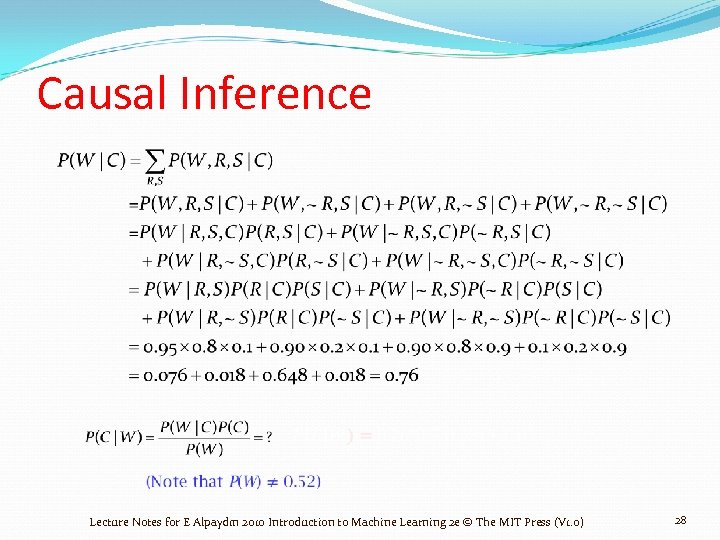 Causal Inference Lecture Notes for E Alpaydın 2010 Introduction to Machine Learning 2 e