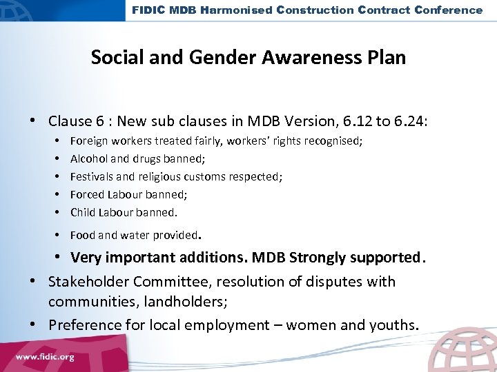 FIDIC MDB Harmonised Construction Contract Conference Social and Gender Awareness Plan • Clause 6