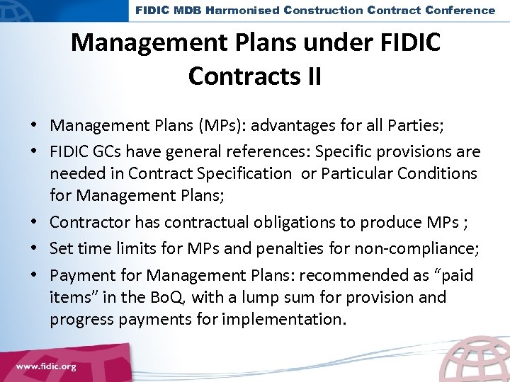 FIDIC MDB Harmonised Construction Contract Conference Management Plans under FIDIC Contracts II • Management