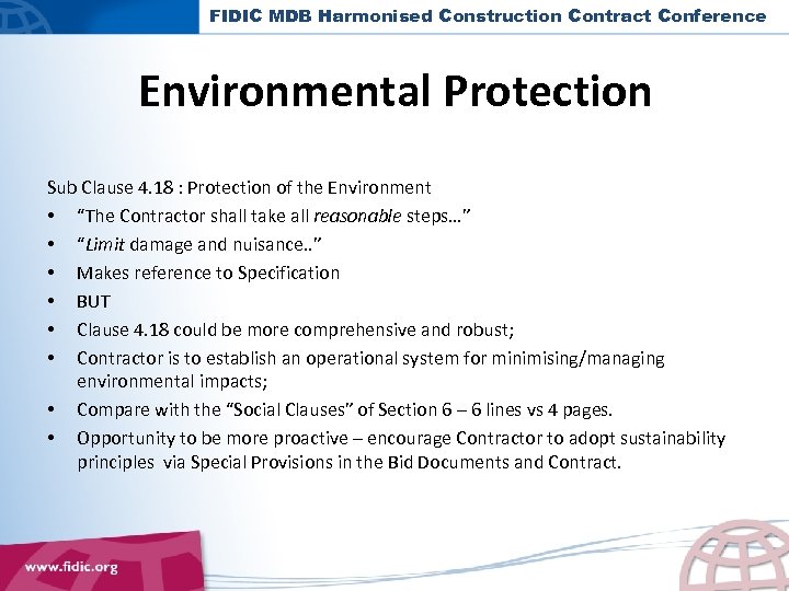 FIDIC MDB Harmonised Construction Contract Conference Environmental Protection Sub Clause 4. 18 : Protection