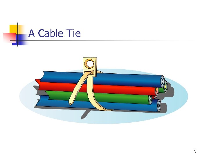 A Cable Tie 9 