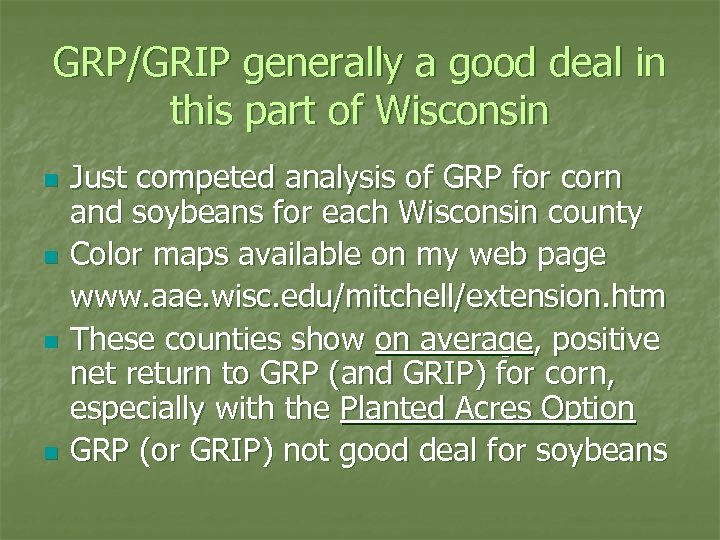 GRP/GRIP generally a good deal in this part of Wisconsin n n Just competed
