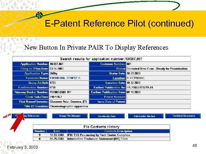 E-Patent Reference Pilot (continued) New Button In Private PAIR To Display References February 3,
