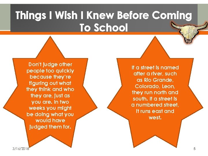 Things I Wish I Knew Before Coming To School Don’t judge other people too