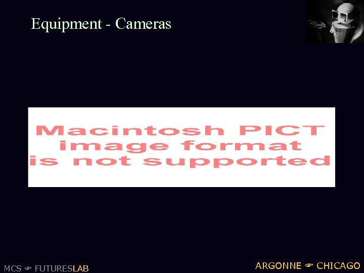 Equipment - Cameras MCS FUTURESLAB ARGONNE CHICAGO 