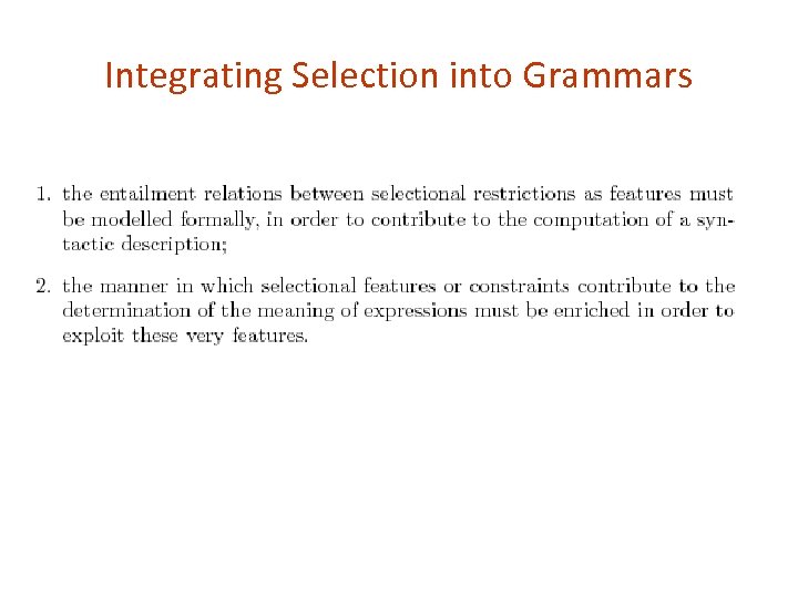 Integrating Selection into Grammars 