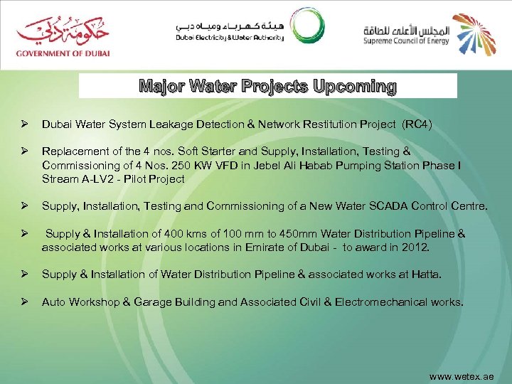 Major Water Projects Upcoming Ø Dubai Water System Leakage Detection & Network Restitution Project