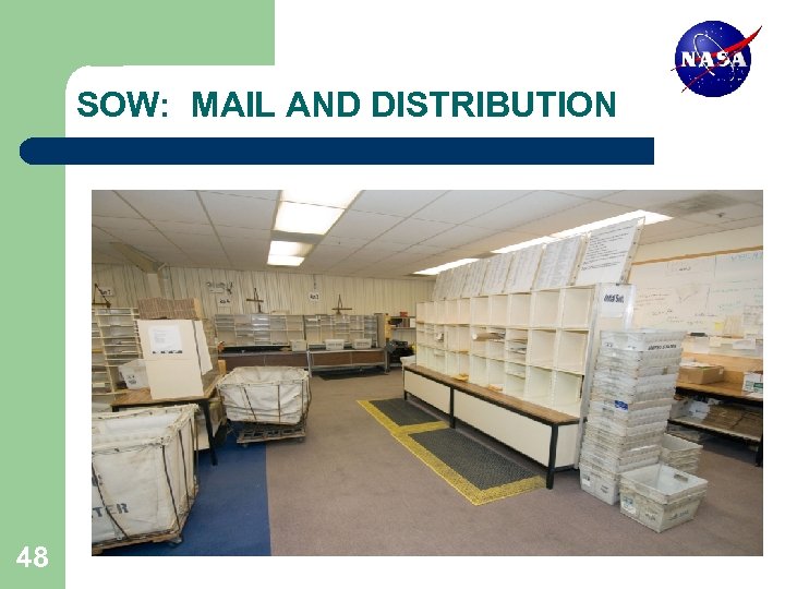 SOW: MAIL AND DISTRIBUTION 48 