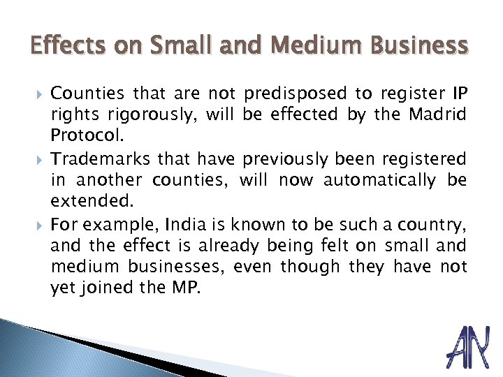 Effects on Small and Medium Business Counties that are not predisposed to register IP