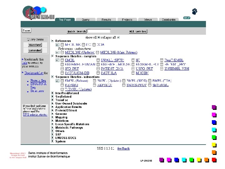 Swiss Institute of Bioinformatics Institut Suisse de Bioinformatique LF-2002. 08 