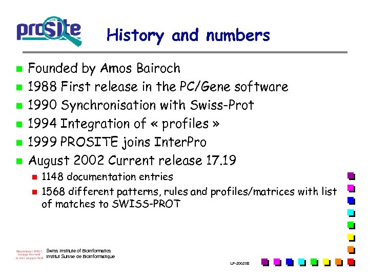 History and numbers n n n Founded by Amos Bairoch 1988 First release in