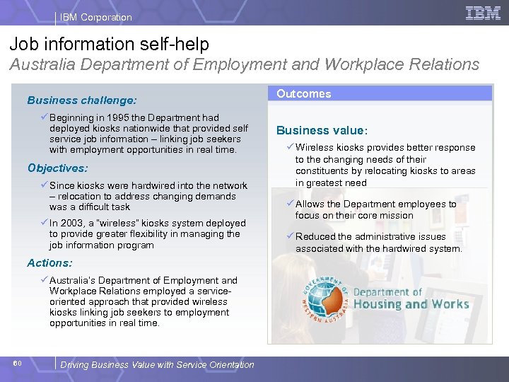 IBM Corporation Job information self-help Australia Department of Employment and Workplace Relations Business challenge:
