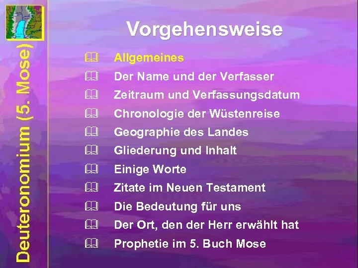 Vorgehensweise & Allgemeines & Der Name und der Verfasser & Zeitraum und Verfassungsdatum &
