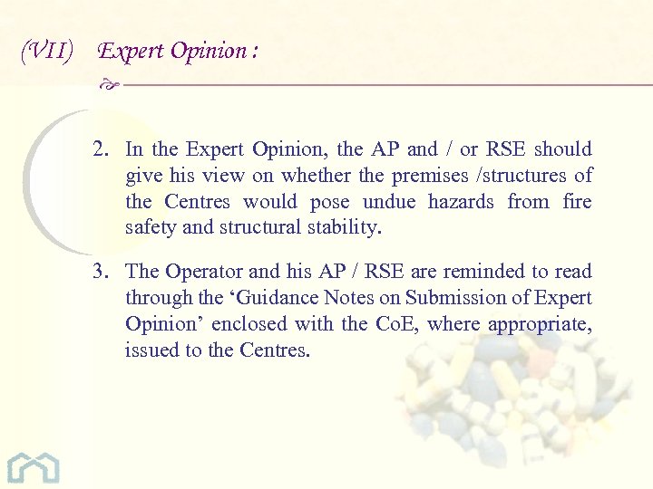 (VII) Expert Opinion : 2. In the Expert Opinion, the AP and / or
