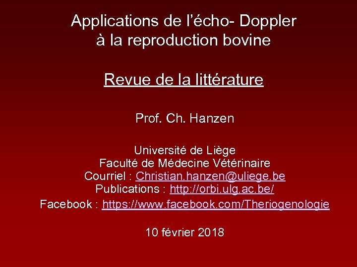 Applications de l’écho- Doppler à la reproduction bovine Revue de la littérature Prof. Ch.