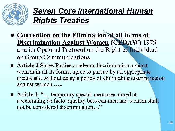 Seven Core International Human Rights Treaties l Convention on the Elimination of all forms