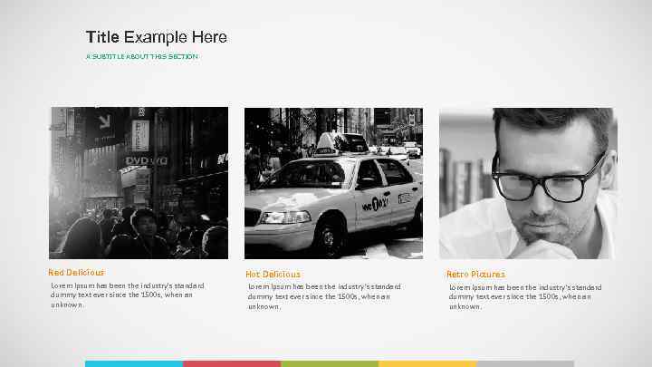 Title Example Here A SUBTITLE ABOUT THIS SECTION Red Delicious Lorem Ipsum has been