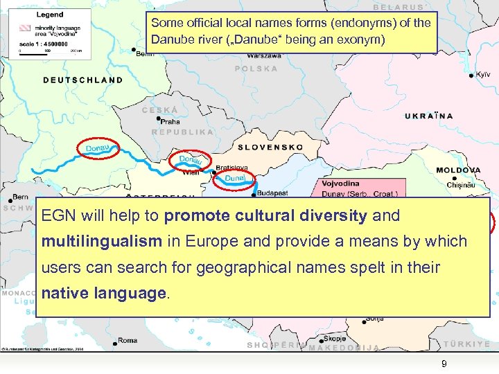 Some official local names Co-funded by the forms (endonyms) of the Community programme e.