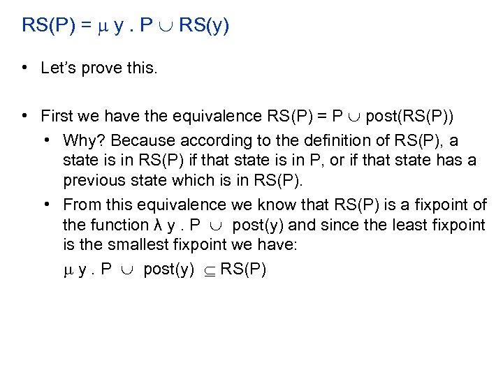 RS(P) = y. P RS(y) • Let’s prove this. • First we have the