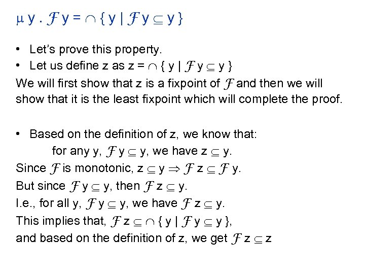  y. Fy= {y|Fy y} • Let’s prove this property. • Let us define