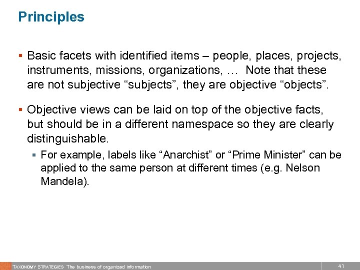 Principles § Basic facets with identified items – people, places, projects, instruments, missions, organizations,