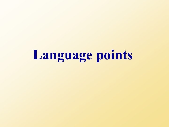 Language points 